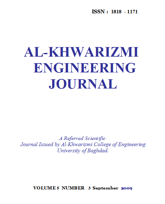 					View Vol. 5 No. 3 (2009): Al-Khwarizmi Engineering Journal
				