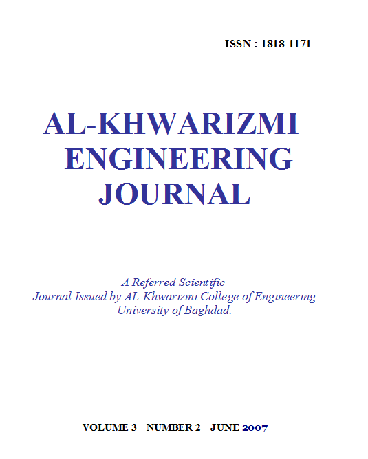 					View Vol. 3 No. 2 (2007): Al-Khwarizmi Engineering Journal
				